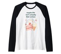 Tal Vez la Vida no es Realmente Tan Serio Kawaii Camiseta Manga Raglan