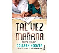 Tal Vez Mañana / Maybe Someday (Spanish Edition)