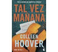 Tal Vez Mañana (maybe Someday) (tal Vez 1)