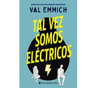 Tal vez somos eléctricos (WonderLove)
