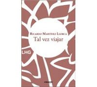 Tal Vez Viajar (ebook)