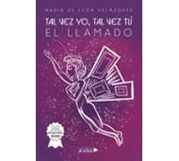 Tal Vez Yo Tal Vez Tu El Llamado