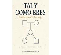 TAL Y COMO ERES: CUADERNO DE TRABAJO