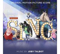Talbot, Joby - Sing - Original Motion Picture Score