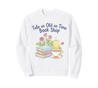 Tale As Old As Time Floral Bookshop Romántico Sudadera