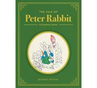 Tale of Peter Rabbit Coloring Book: A Coloring Book (Dover Classic Stories Coloring Book)