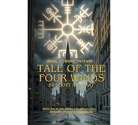 Tale of the Four Winds: Sword and Shield Series (Sword & Shield)