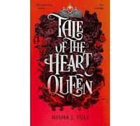 Tale of the heart queen (Artefacts of Ouranos, 4)
