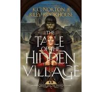 Tale of the Hidden Village: World of Heavenfall (Crimson Smoke and the Emerald Flame)