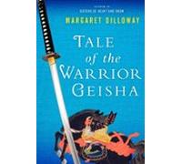 Tale Of The Warrior Geisha (ebook)