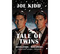 Tale of Twins: Revelation - Discovery