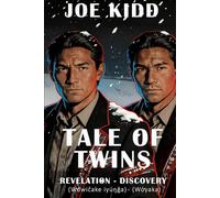 Tale of Twins: Revelation - Discovery