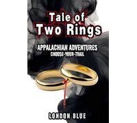 Tale of Two Rings: Appalachian Adventures - Choose Your Trail