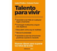 Talento para vivir: Nuevas claves para superar los retos de la vida (Best Seller | No Ficción)