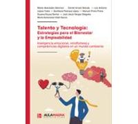Talento y Tecnología: Estrategias para el Bienestar y la Empleabilidad