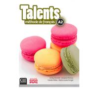 Talents A2. Livre de l'élève. (Édition espagnole)