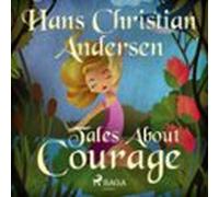 Tales About Courage (audiolibro)