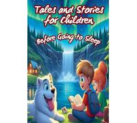 Tales and Stories for Children Before Going to Sleep