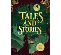 TALES AND STORIES (LARGE PRINT EDITION): Captivating Stories in a Gothic Atmosphere: Love, Mystery, and Fate