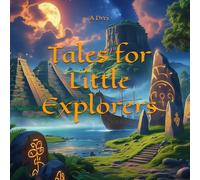 Tales for Little Explorers