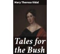 Tales For The Bush (ebook)