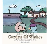 Tales From A Nest: Garden Of Wishes Story Book: Hand Drawn & Illustrated