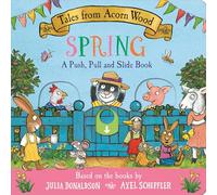 Cuentos de Acorn Wood: Primavera – Libro para empujar, tirar y deslizar