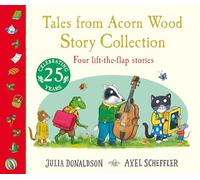 Tales from Acorn Wood: Story Collection: Four lift-the-flap stories