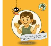 Tales from Koochak Town: The Great Hot-Dog Trick: Halloween Story Book