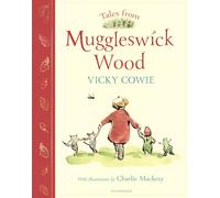 Tales from Muggleswick Wood: A magical bedtime treasury