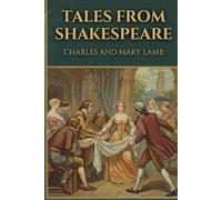 TALES FROM SHAKESPEARE