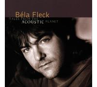 Tales From the Acoustic Planet by Fleck, Bela (1995) Audio CD by Unknown (0100-01-01)