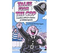 Tales From The Cop: (a Police officer's duties at Wilderspool)