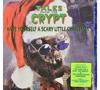 Tales From The Crypt - Have Yourself A Scary Little