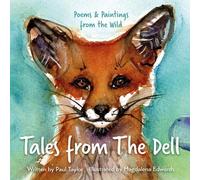 Tales from The Dell: Poems & Paintings from the Wild