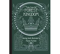 Tales From the Forest Kingdom Coloring Book