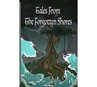 Tales from the Forgotten Shores