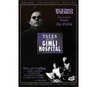 Tales from the Gimli Hospital by Kyle McCulloch