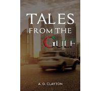 Tales from the Gulf