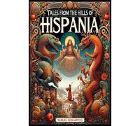 Tales from the Hills of Hispania (Mythology Anthologies)