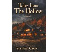 Tales From The Hollow: Book 1 (The Dark Entity Series)