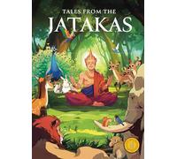 Tales from the Jatakas: Classic indian Stories