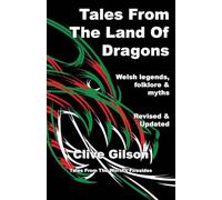 Tales From The Land Of Dragons (Tales from the World's Firesides)