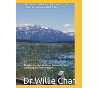 Tales from the Land of Fire and Ice: A Collection of Icelandic Fables: Märecher aus dem Land vum Feier an Äis: eng Sammlung vun illeiesche Fabel