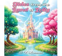 Tales from the Land of Lolly