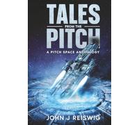 Tales from the Pitch: A Pitch Space Anthology
