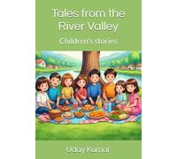 Tales from the River Valley: Children's stories