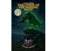 Tales From The Rook: The Curse of the Missing Boot: 1