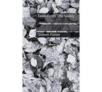 Tales From The Valley