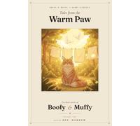 Tales from the Warm Paw: Boofy & Muffy - Short Stories · Volume Two (Boofy and Muffy)